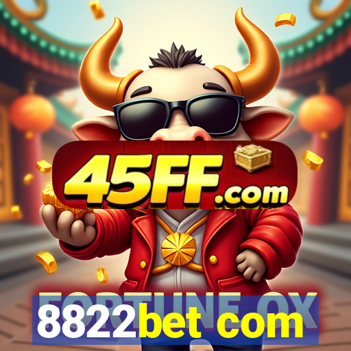 8822bet com